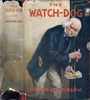 The Watch Dog, A Story of To-day