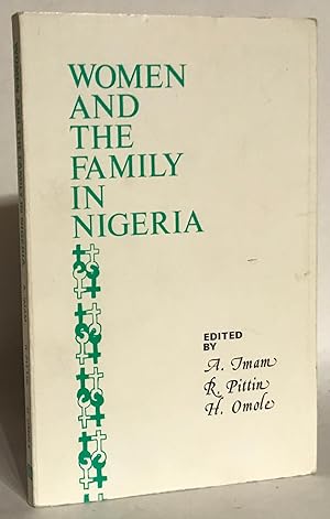 Women and the Family in Nigeria.