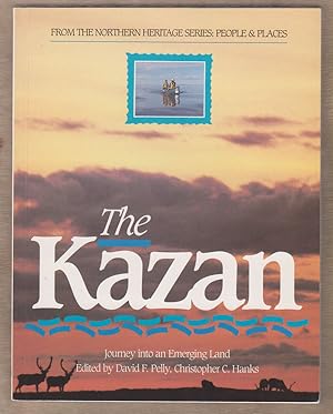 The Kazan Journey Into an Emerging Land