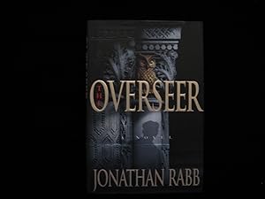THE OVERSEER: A Novel