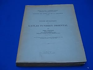 Annales des mines et de la géologie n°8 : Etude géologique de l'Atlas tunis ien oriental - 1 vol
