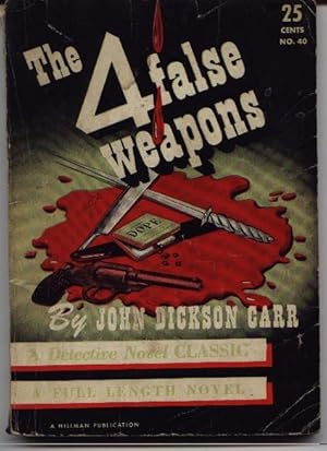 The 4 Four False Weapons - Detective Novel Classic Number 40 Forty