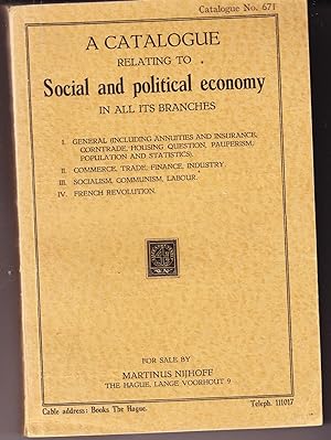 A Catalogue Relating to Social and Political Economy in All Its Branches (catalogue # 671)