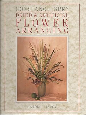 Constance Spry: Dried And Artificial Flower Arranging