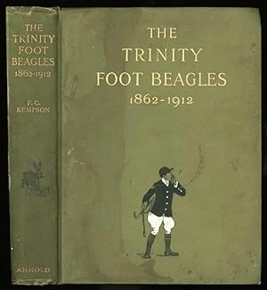 The Trinity Foot Beagles; An Informal Record of Cambridge Sport and Sportsmen during the Past Fif...