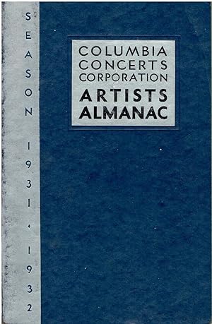 Columbia Concerts Corporation Artists Almanac - Season 1931-1932