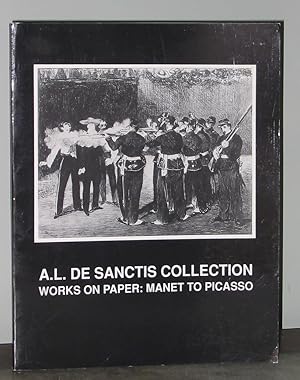 A.L. De Sanctis Collection. Works on Paper: Manet to Picasso