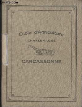 CAHIER SCOLAIRE - ECOLE D'AGRICULTURE CHARLEMAGNE - CARCASONNE - BOTANIQUE 2° CAHIER
