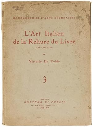 L'ART ITALIEN DE LA RELIURE DU LIVRE (XV-XVI siècles):