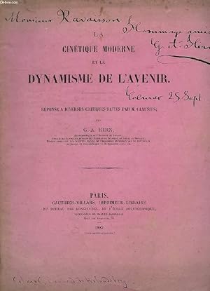 LA CINETIQUE MODERNE ET LE DYNAMISME DE L'AVENIR, REPONSE A DIVERSES CRITIQUES FAITES PAR M. CLAU...