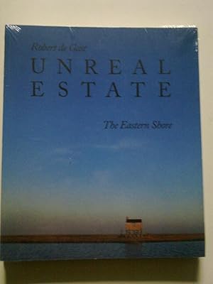 Unreal Estate - The Eastern Shore
