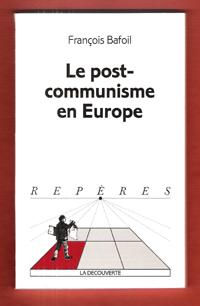 Le Post-Communisme En Europe