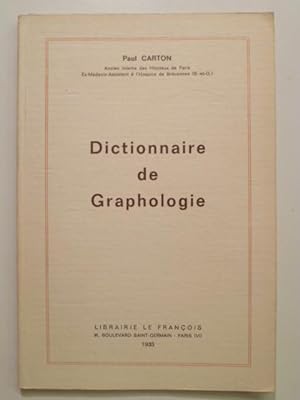 Dictionnaire de graphologie.