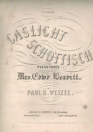 Gaslight Schottisch dedicated to Mrs. Edward Dearbitt - Vintage Sheet Music