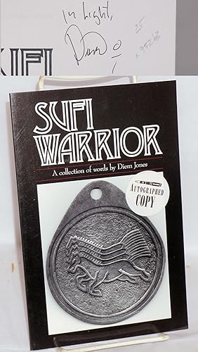 Sufi Warrior: a collection of words