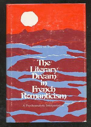 The Literary Dream in French Romanticism