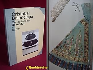 CRISTÓBAL BALENCIAGA : Collectionneur de mode. Musée Galliera 13 avril-7 octobre 2012