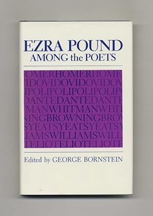 Ezra Pound: Among the Poets