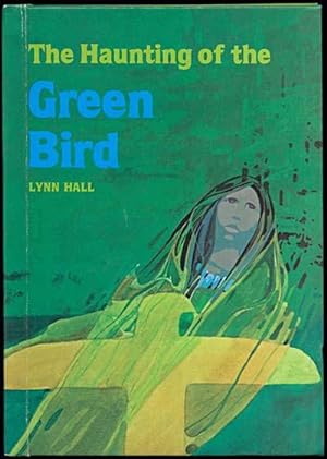 The Haunting of the Green Bird