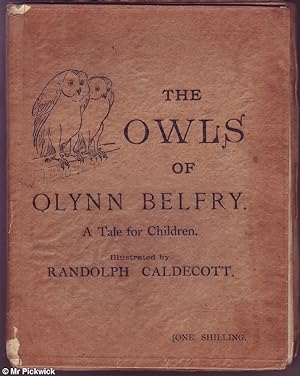 The Owls of Olynn Belfry: A Tale for Children