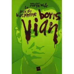 Le prix du blasphème Boris Vian