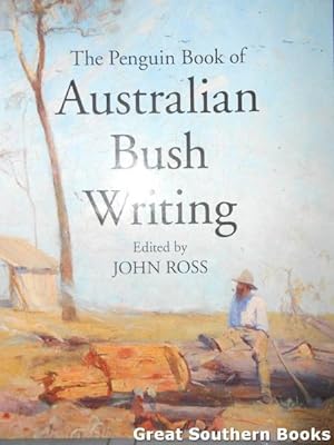 The Penguin Book of Australian Bush Writing