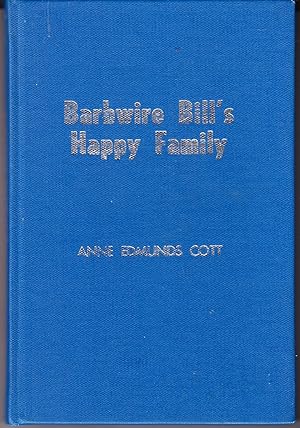 Barbwire Bill's Happy Family