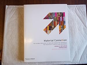 Material Connexion. The Global Resource of New and Innovative Materials.