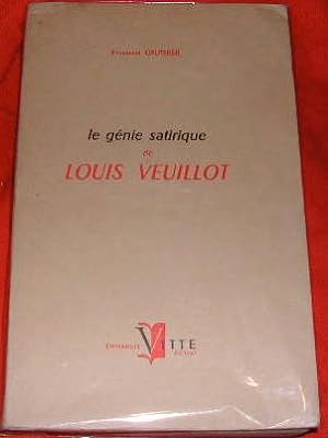 Le génie satirique de Louis Veuillot.
