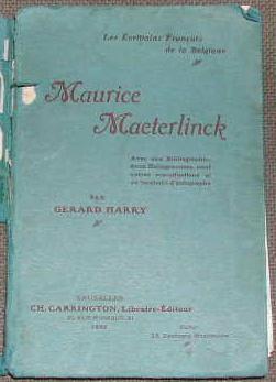 Les écrivains français de la Belgique Maurice Maeterlinck.