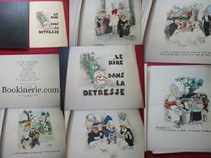 Le Rire dans la Détresse. 16 Dessins en couleurs de Maurice W. Julhès.