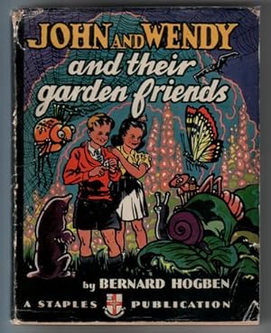 John and Wendy and their garden friends