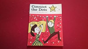 CONNECT THE DOTS FOR BOYS AND GIRLS AGE 5 TO 9