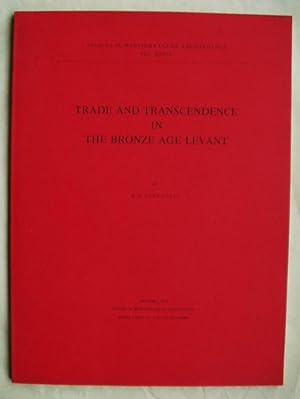 Trade and Transcendence in the Bronze Age Levant