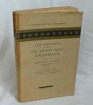Les enfants et les jeunes gens anormaux. Assistance, hygiène, éducation. Paris Masson et Cie. 1939.