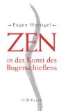 Zen in der Kunst des Bogenschiessens.