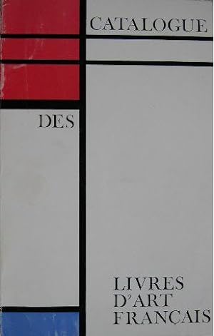 Catalogue des livres d'art français.
