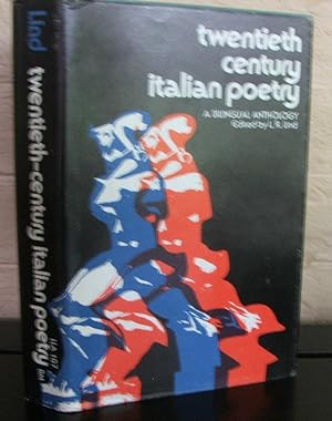 Twentieth-Century Italian Poetry: A Bilingual Anthology
