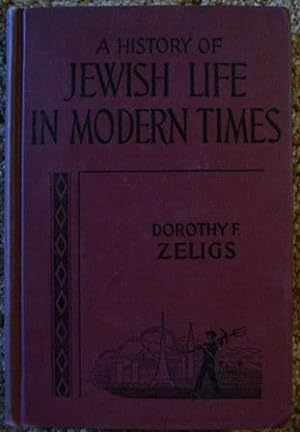 A History of Jewish Life in Modern Times