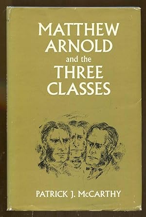 Matthew Arnold and the Three Classes