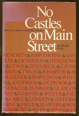 No Castles On Main Street: American Authors and Their Homes
