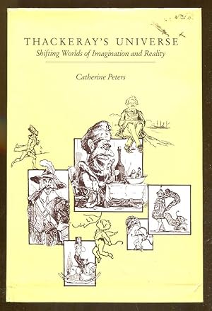 Thackeray's Universe: Shifting Worlds of Imaginationa and Reality