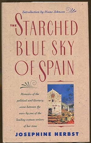 The Starched Blue Sky of Spain