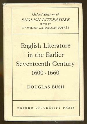 English Literature in the Earlier Seventeenth Centruy 1600-1660
