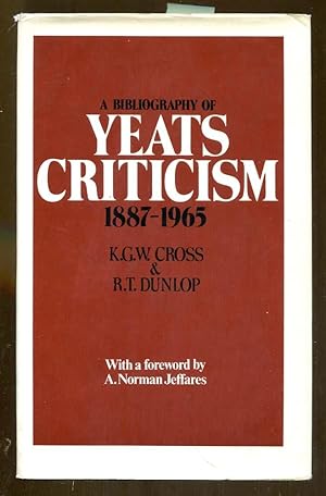 A Bibliography of Yeats Criticism 1887-1965