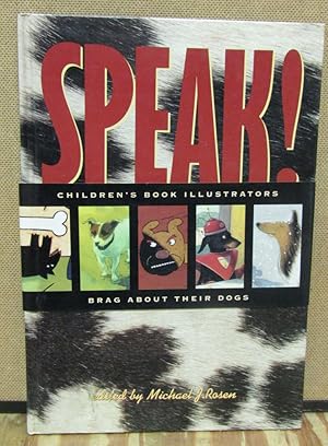 Speak! Children's Book Illustrators Brag About Their Dogs