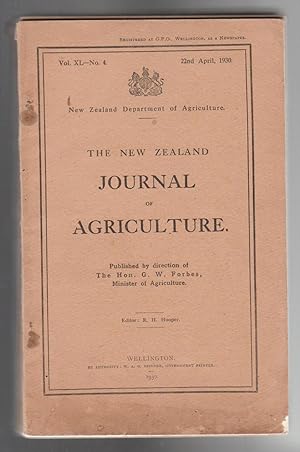 THE NEW ZEALAND JOURNAL OF AGRICULTURE. 7 Issues: 40(4), 40(6), 41(4), 41(6), 43(5), 43(6), 44(2)...