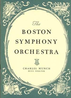 PAST AND PRESENT OF THE BOSTON SYMPHONY ORCHESTRA, Together with an Account of its Conductors and...