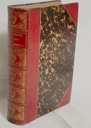 Memoires De Philippe De Commynes Nouvelle Edition Revue sur un Manuscrit Ayant Appartenu a Dane d...