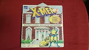 X-MEN XAVIER'S SCHOOL FOR GIFTED YOUNGSTERS
